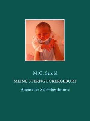 cover image of Meine Sternguckergeburt